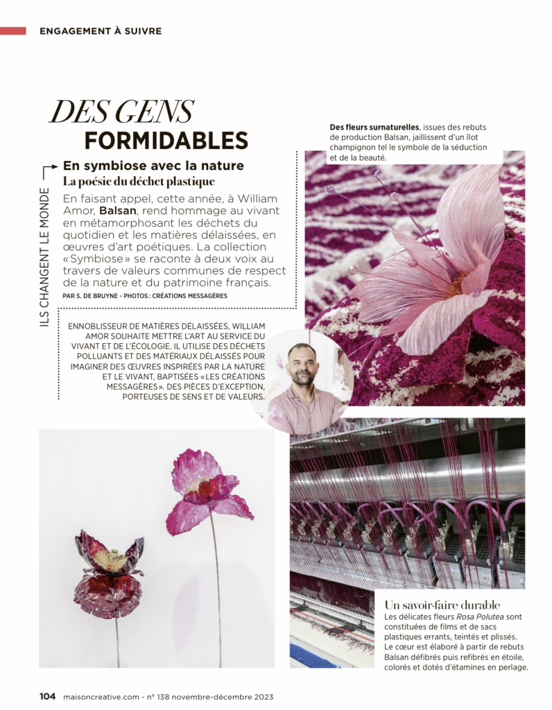 Des fleurs surnaturelles, issues des rebuts de production Balsan, jaillissent d'un îlot champignon tel le symbole de la seduction et de la beauté.